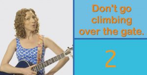 Laurie Berkner Don't Go Climbing Over the Gate 2